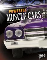 Powerful Muscle Cars 149142012X Book Cover