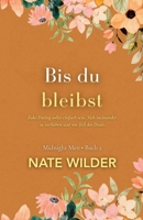 Bis du bleibst (Die Midnight Men Serie) (German Edition) B0GR9J1YZP Book Cover