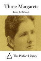 Three Margarets B0DM4655J5 Book Cover