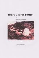 Bravo Charlie Foxtrot 1495231305 Book Cover