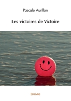 Les victoires de Victoire (French Edition) 2414610093 Book Cover