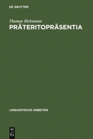 Prateritoprasentia 3484301880 Book Cover