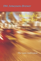 Midnight Murder: The Last Confession B0G328TL6S Book Cover