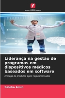 Liderança na gestão de programas em dispositivos médicos baseados em software 6207257626 Book Cover