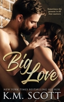 Big Love 1734664541 Book Cover