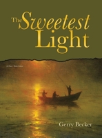 The Sweetest Light B0DRX4RPZH Book Cover