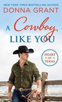 A Cowboy Like You 1250250048 Book Cover