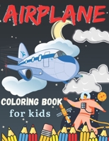 Airplane coloring book for kids: Easy and Comfortable Kids & Adults Coloring Book, Great idea for Christmas gift. B08QG557RM Book Cover