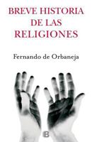 Breve Historia de las Religiones 846665271X Book Cover