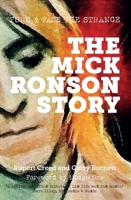The Mick Ronson Story: Turn and Face the Strange 0857162268 Book Cover