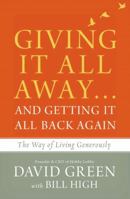 Giving It Away...and Getting It All Back Again 0310347947 Book Cover