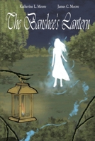 The Banshee's Lantern B0FTXKPG3M Book Cover