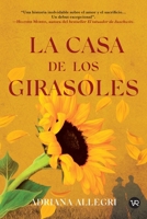 La casa de los girasoles (Spanish Edition) 6076373091 Book Cover