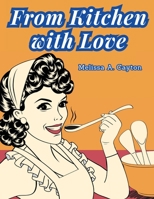 From Kitchen with Love: A Cookbook 1805477900 Book Cover