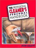 The Professional Cleaner's Personal Handbook 0937750115 Book Cover