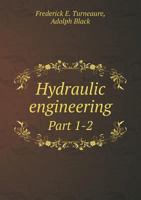 Hydraulic Engineering Part 1-2 5518841078 Book Cover