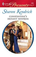 Constantine's Defiant Mistress 0373128622 Book Cover