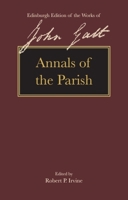 Annals of the Parish 1474442331 Book Cover