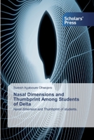 Nasal Dimensions and Thumbprint Among Students of Delta 6138840011 Book Cover