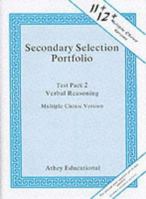 Secondary Selection Portfolio: Verbal Reasoning Practice Papers (Multiple-Choice Version) Test Pack 2 1871993326 Book Cover