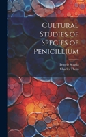 Cultural Studies of Species of Penicillium 1022144510 Book Cover