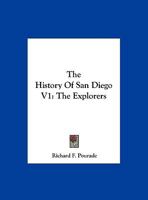 The History Of San Diego V1: The Explorers 0548440719 Book Cover