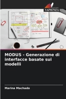 MODUS - Generazione di interfacce basate sui modelli (Italian Edition) 6203889679 Book Cover