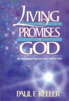 Living the Promises of God: 365 Readings for Recovery from Grief or Loss 0806623683 Book Cover