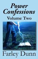 Power Confessions : Volume Two 1943189730 Book Cover