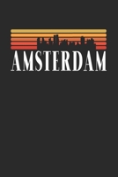 Amsterdam Skyline: KALENDER 2020/2021 mit Monatsplaner/Wochenansicht mit Notizen und Aufgaben Feld! Fr Neujahresvorstze, Familen, Mtter, Reisenden Traveler A5 (6x9 inch) 136 Seiten I Monatsplaner I 1698084331 Book Cover