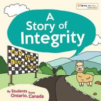 A Story of Integrity 1545044481 Book Cover