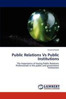 Public Relations Vs Public Institutions 3659175935 Book Cover