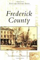 Frederick County (Postcard History: Maryland) 0738542695 Book Cover