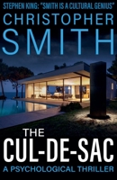 The Cul-de-Sac: A Psychological Thriller B0FNT47R2L Book Cover