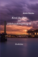 Kind der Zeit im Jahrhundertsprung II 1329858433 Book Cover