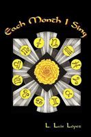Each Month I Sing 0981833918 Book Cover