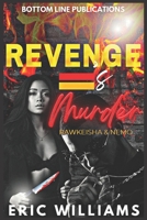 Revenge Equals Murder: Rawkeisha and Nemo B0BMD6KMR7 Book Cover
