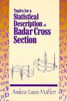 Topics For A Statistical Description Of Radar Cross Section 0471613576 Book Cover