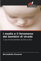 I media e il fenomeno dei bambini di strada 620595558X Book Cover