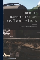 Freight Transportation on Trolley Lines B0BQKQSQQV Book Cover