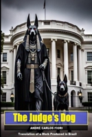 The Judge's Dog B0F6XKWJ6B Book Cover