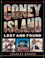 Coney Island: Lost and Found 1580084559 Book Cover