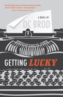Getting Lucky B008W3KTN0 Book Cover