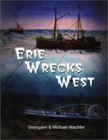 Erie Wrecks West 0966131223 Book Cover