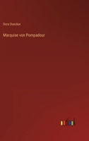Marquise von Pompadour 3368235036 Book Cover