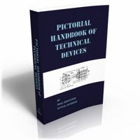 Pictorial Handbook of Technical Devices 0668044942 Book Cover