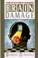 Brain Damage 0689120095 Book Cover