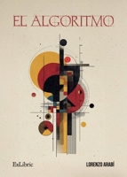 El algoritmo (Spanish Edition) B0G83L1RX9 Book Cover