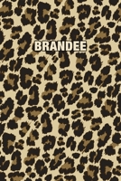 Brandee: Personalized Notebook - Leopard Print Notebook (Animal Pattern). Blank College Ruled (Lined) Journal for Notes, Journaling, Diary Writing. Wildlife Theme Design with Your Name 1699062323 Book Cover