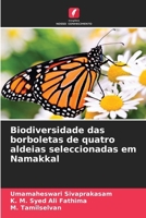 Biodiversidade das borboletas de quatro aldeias seleccionadas em Namakkal (Portuguese Edition) 6207664523 Book Cover
